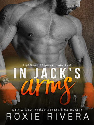 cover image of In Jack's Arms (Fighting Connollys #2)
